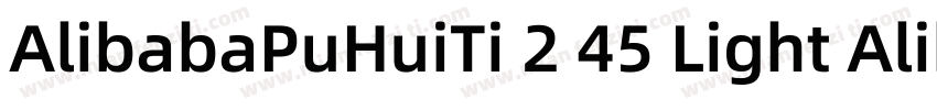 AlibabaPuHuiTi 2 45 Light AlibabaPu字体转换
